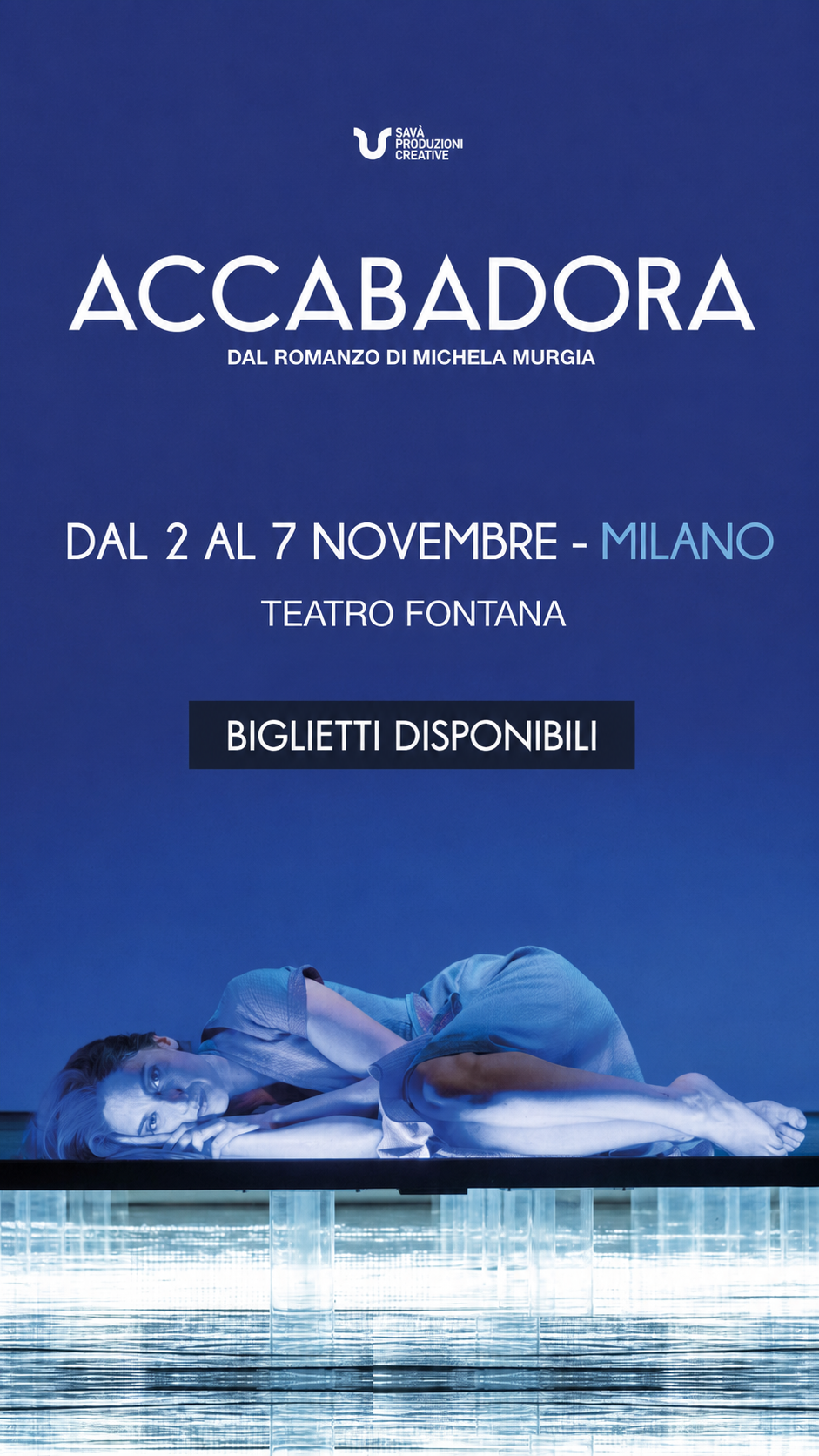 Locandina dello spettacolo Accabadora, con Anna Della Rosa, dal 2 al 7 novembre al Teatro Fontana di Milano
